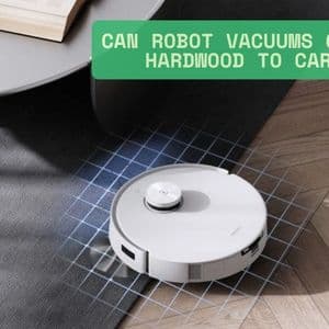 Can Robot Vacuums Go from Hardwood to Carpet Seamlessly?