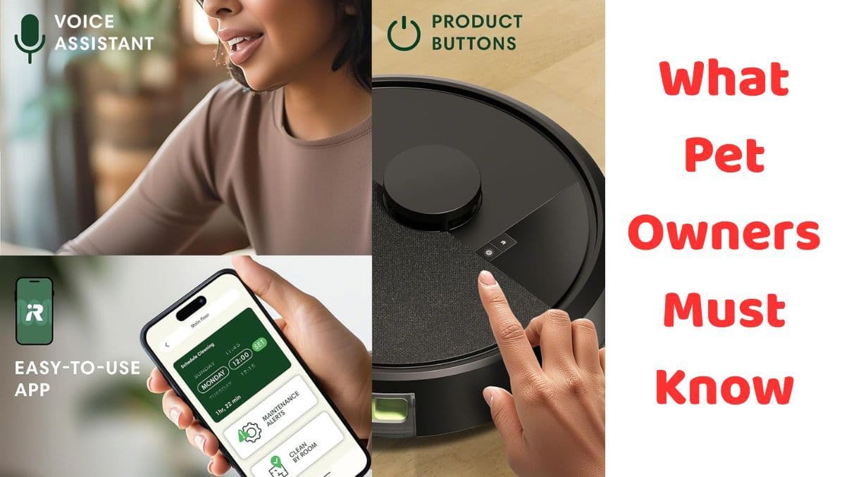 Pet Roomba Vacuum Buying Guide: What Pet Owners Must Know