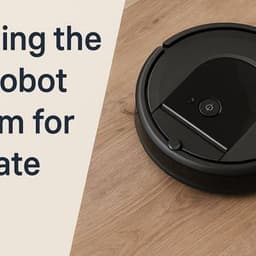 Choosing the Best Robot Vacuum for Laminate Floors