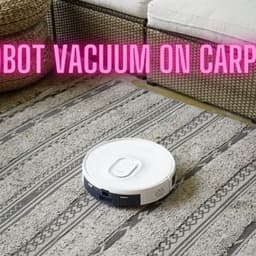 How Well Does a Robot Vacuum Work on Carpet?