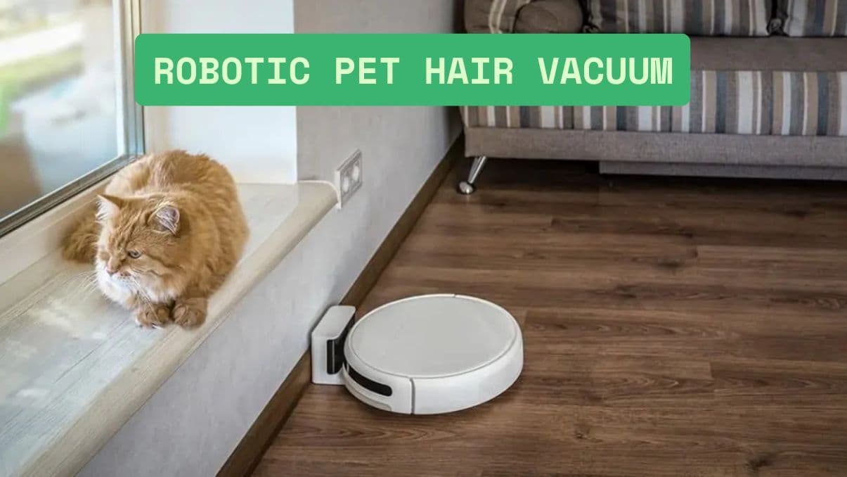 How a Robotic Pet Hair Vacuum Helps Keep Pet Owners’ Homes Cleaner