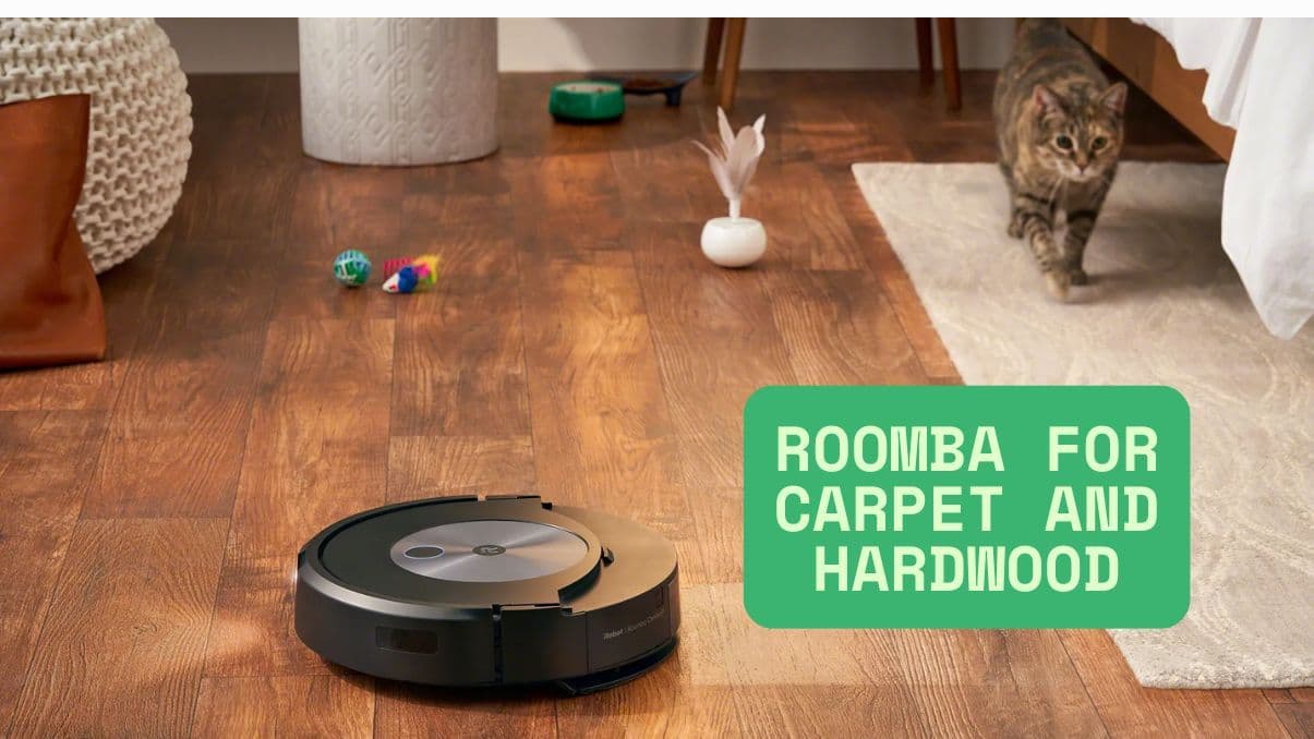 Roomba for Carpet and Hardwood: What You Need to Know