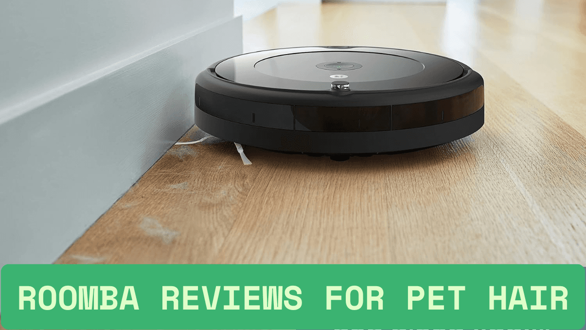 Honest Roomba Reviews for Pet Hair: What Really Works