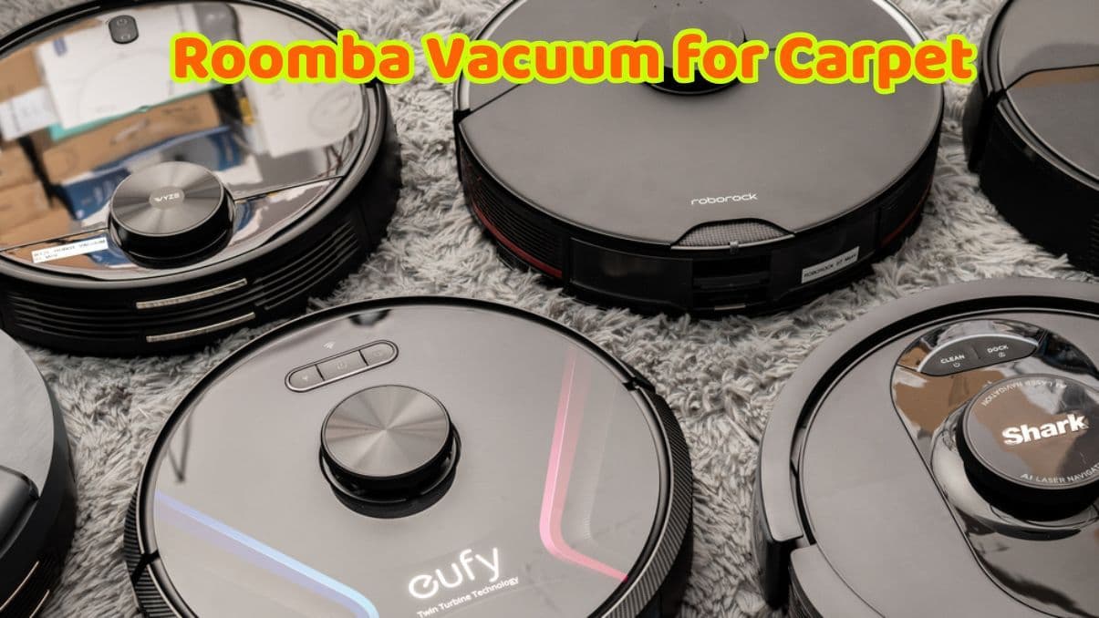 How to Choose the Right Roomba Vacuum for Carpet Cleaning