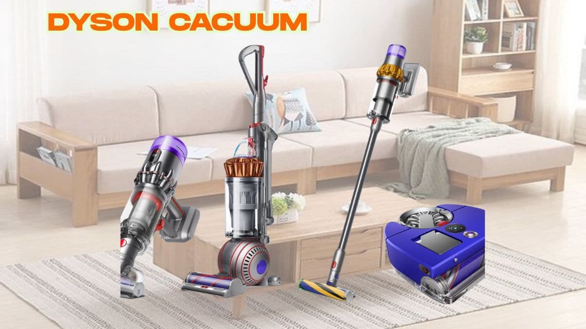 What to Know About a Dyson Cacuum: Features, Maintenance, Uses