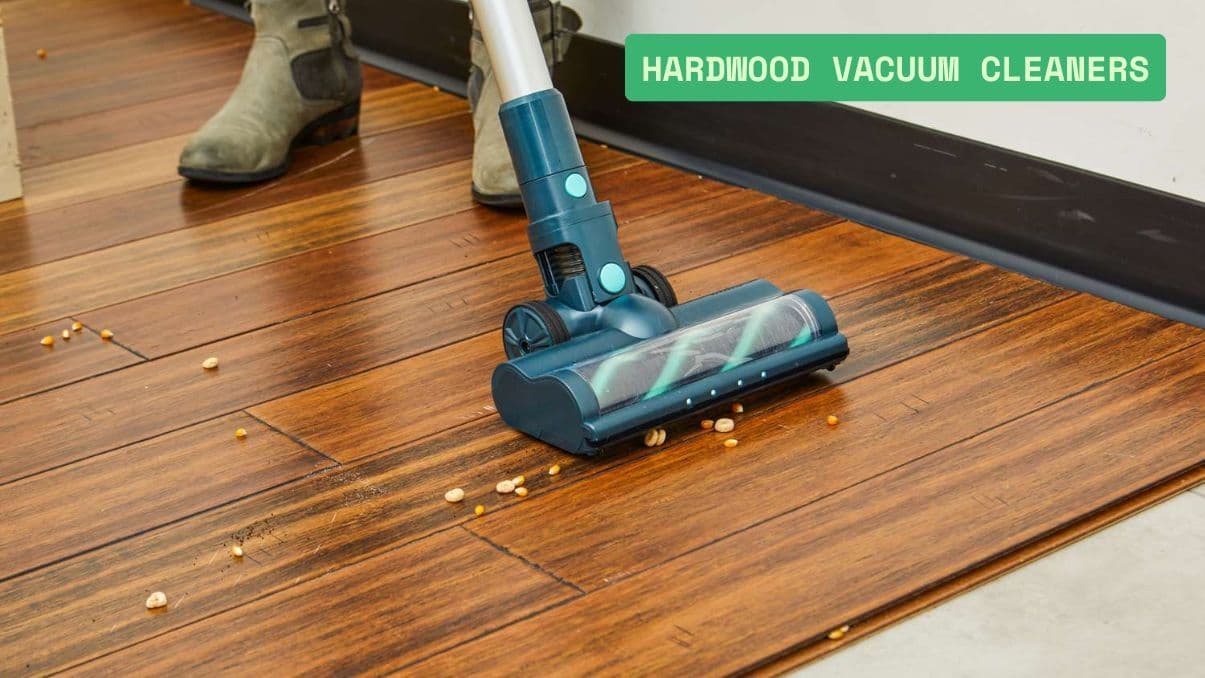 Understanding Hardwood Vacuum Cleaners: What You Need to Know