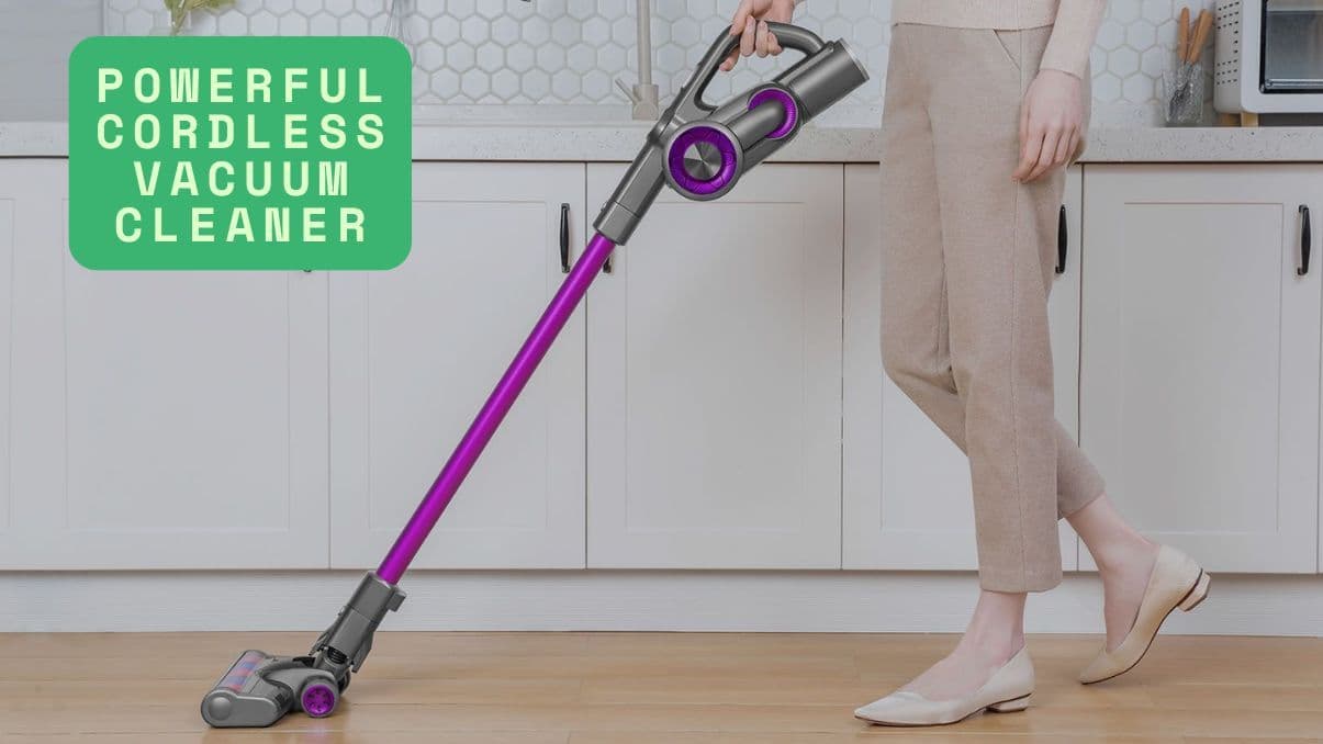 What to Know Before Buying a Powerful Cordless Vacuum Cleaner