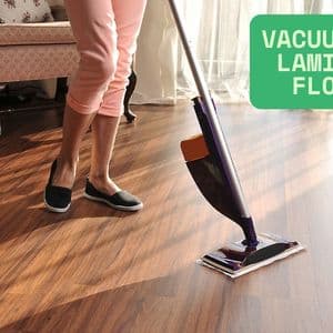 How to Choose the Right Vacuum for Laminate Floors