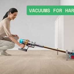 Choosing the Right Vacuums for Hardwood: A Detailed Guide