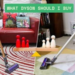 What Dyson Should I Buy? Your Practical Guide for Informed Choices