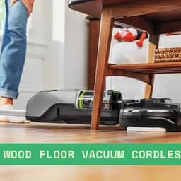 Wood Floor Vacuum Cordless: A Complete Guide for Homeowners