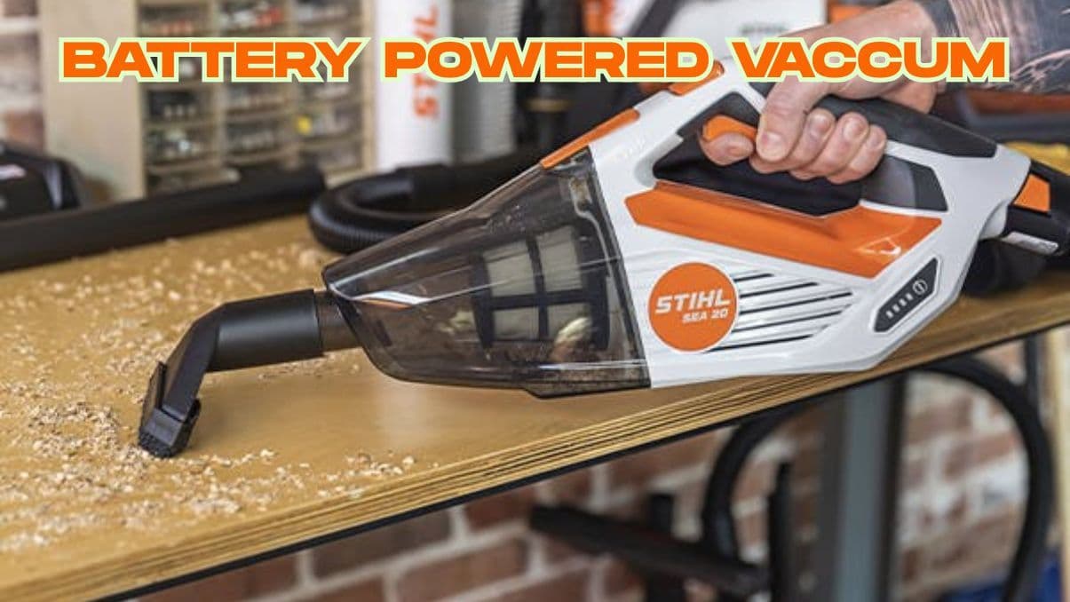 Understanding Battery Powered Vacuum Cleaners: A Complete Guide