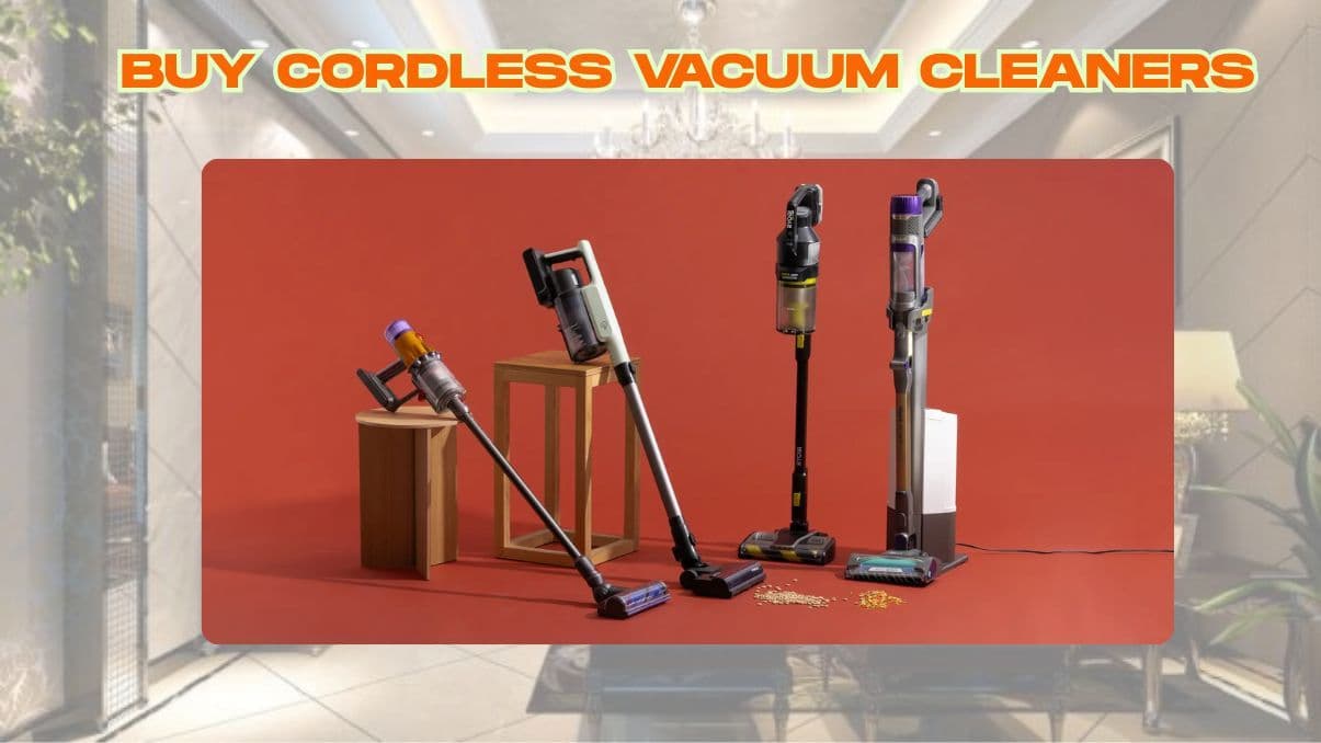 Buy Cordless Vacuum Cleaners: What You Need to Know Before Buying