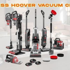 Cordless Hoover Vacuum Cleaner: Features, Benefits, and How They Work