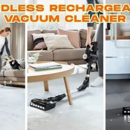 What to Know About a Cordless Rechargeable Vacuum Cleaner