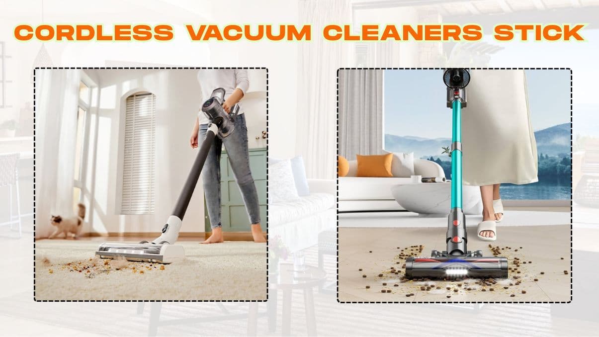 Understanding Cordless Vacuum Cleaners Stick for Effective Home Cleaning