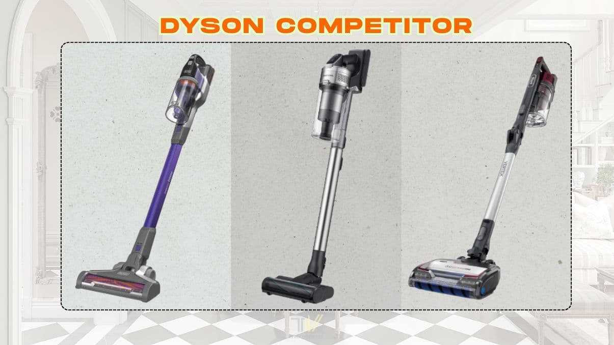 Understanding the Dyson Competitor Landscape in Home Cleaning