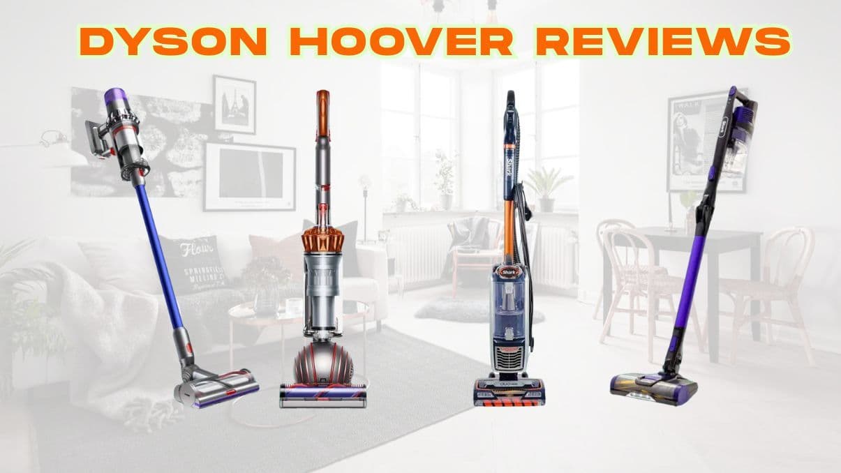 Dyson Hoover Reviews: In-Depth Insights on Performance and Reliability