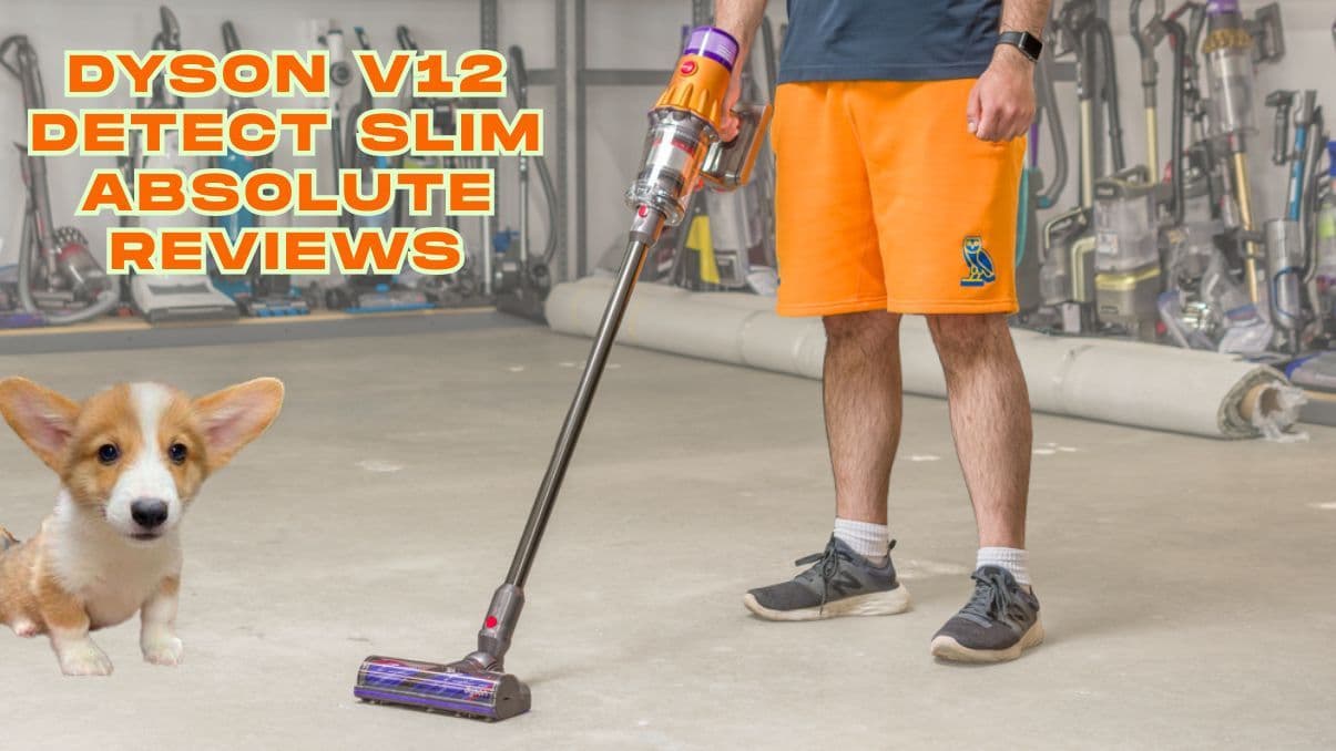 Dyson V12 Detect Slim Absolute Reviews: Honest Look at Performance