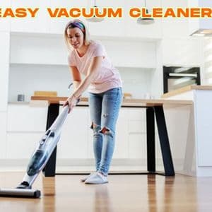 Easy Vacuum Cleaner: Simplify Floor Cleaning with Less Effort