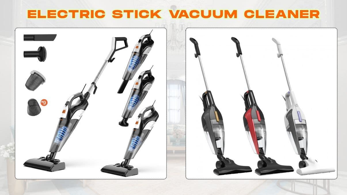 Electric Stick Vacuum Cleaner: What You Need to Know