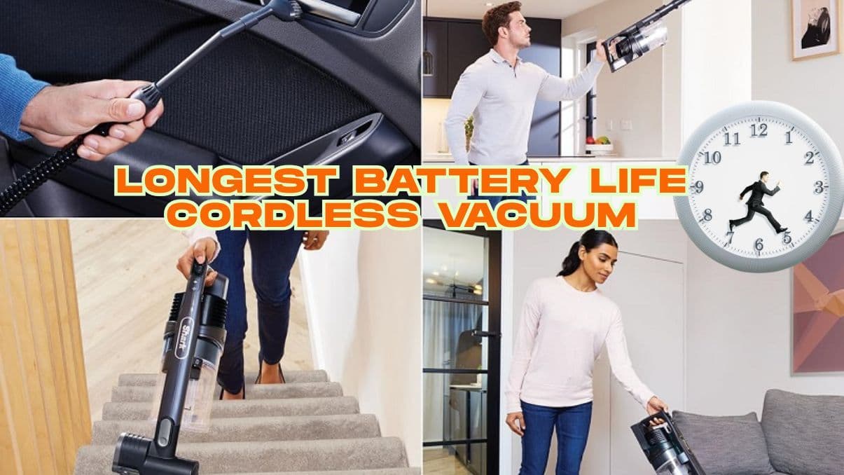 Longest Battery Life Cordless Vacuum: What You Need to Know