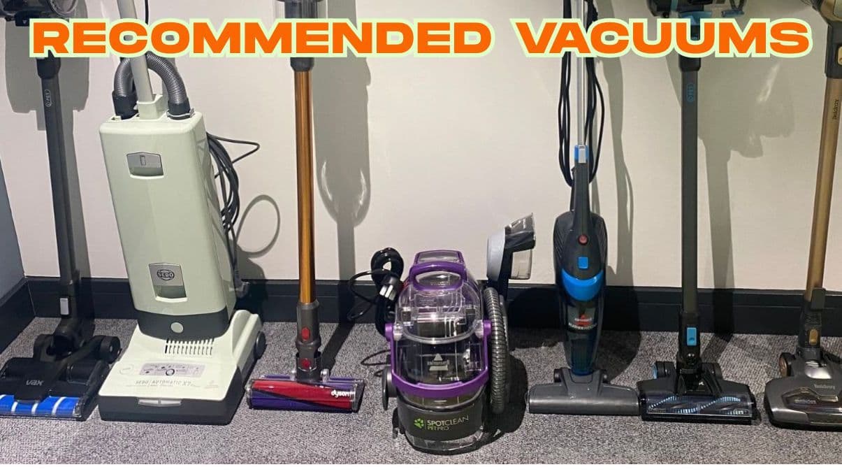 Recommended Vacuums: What to Know Before Choosing a New Vacuum