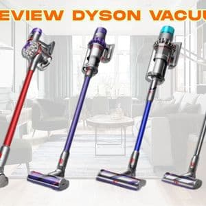 Review Dyson Vacuum: Performance, Features, and Maintenance