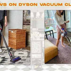 In-Depth Reviews on Dyson Vacuum Cleaners: What You Need to Know
