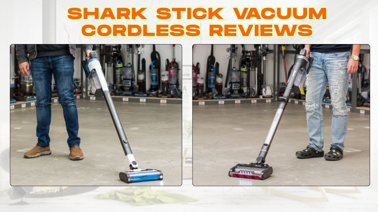 Shark Stick Vacuum Cordless Reviews: Honest Guide Before You Buy