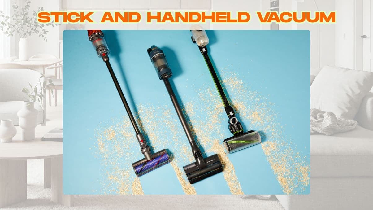 Understanding Stick and Handheld Vacuum Types and Uses