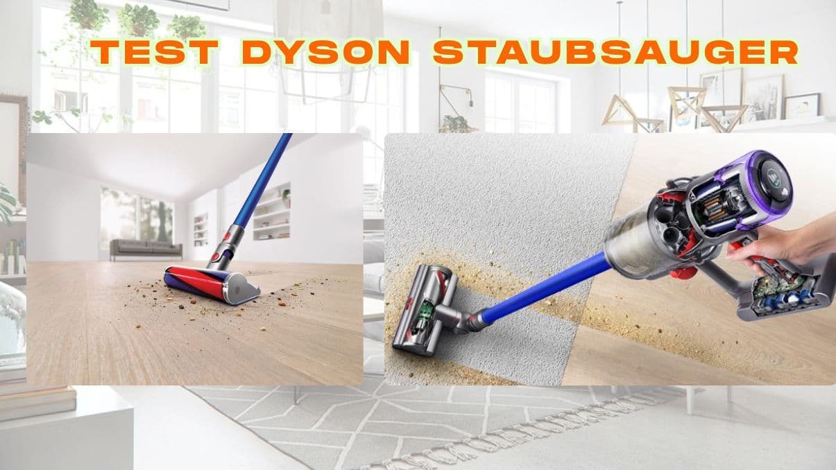 Test Dyson Staubsauger: A Deep Look at Performance and Usability
