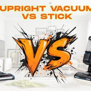 Upright Vacuum vs Stick: Understanding the Differences Before You Buy