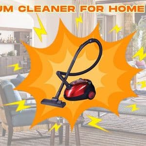 Vacuum Cleaner for Home Price Guide: Understand What Impacts Cost