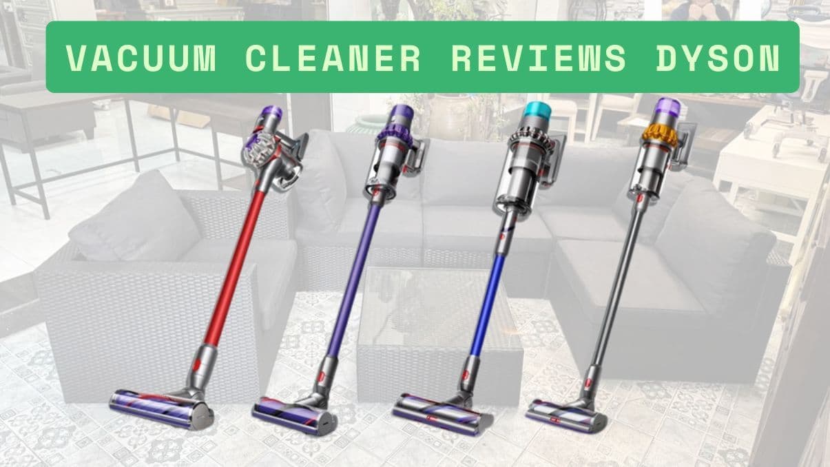 Vacuum Cleaner Reviews Dyson: Key Insights and User Experiences