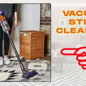 Vacuum Stick Cleaners: What to Know Before You Choose One