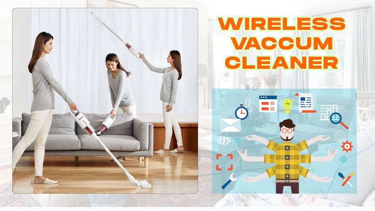 Understanding How a Wireless Vacuum Cleaner Works