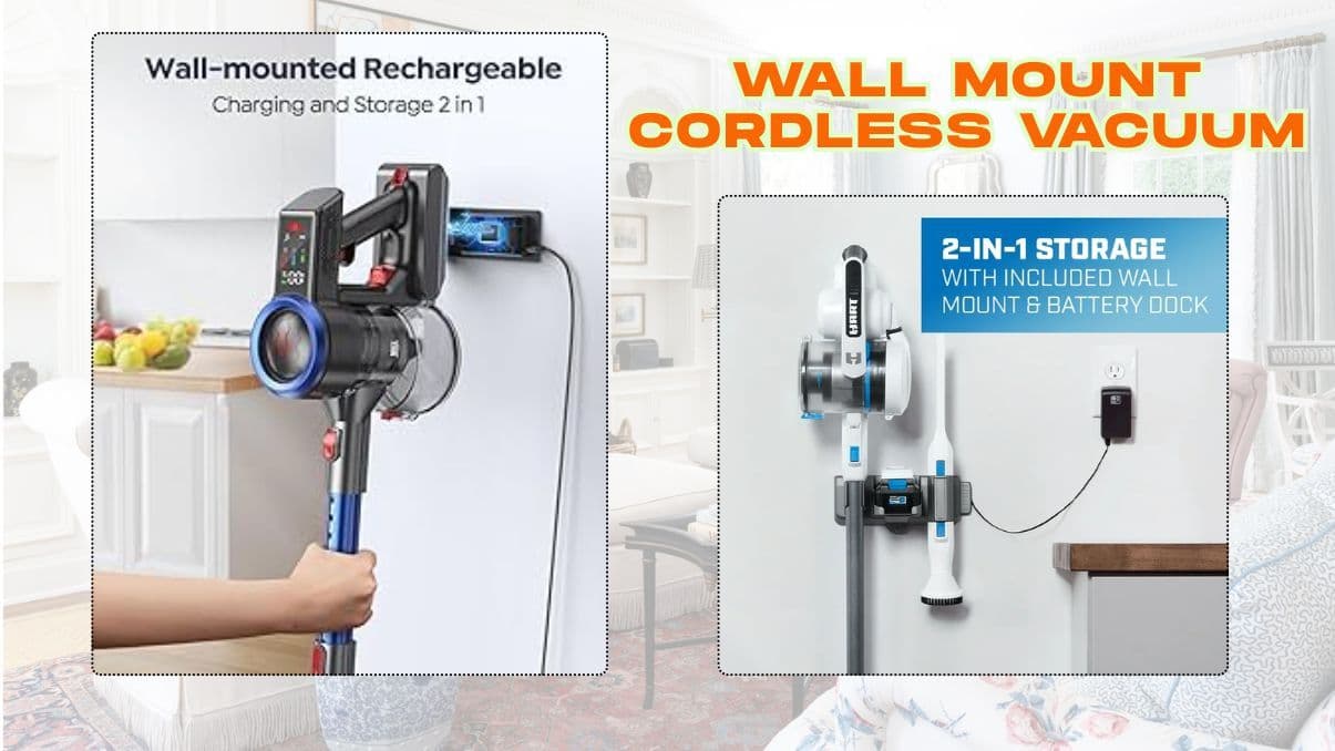 Wall Mount Cordless Vacuum: Smart Storage & Cleaning Solution