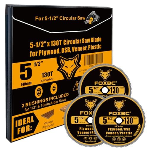 FOXBC 5-1/2-Inch 130 Tooth Plywood, Veneer, OSB, Plastic Cutting Circular Saw Blade with 5/8 Inch Arbor, with 1/2" 3/8" Bushing - 3 Pack