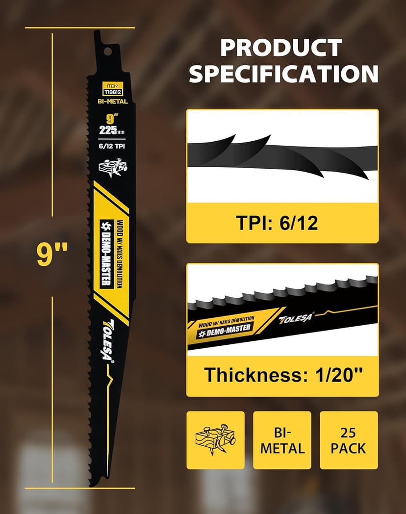 TOLESA 9 Inch 6/12 TPI Reciprocating Saw Blades for Wood and Nail-Embedded Wood Demolition, 25 Pack Bi-Metal Reciprocating Saw Blade for Fast & Smooth Cutting