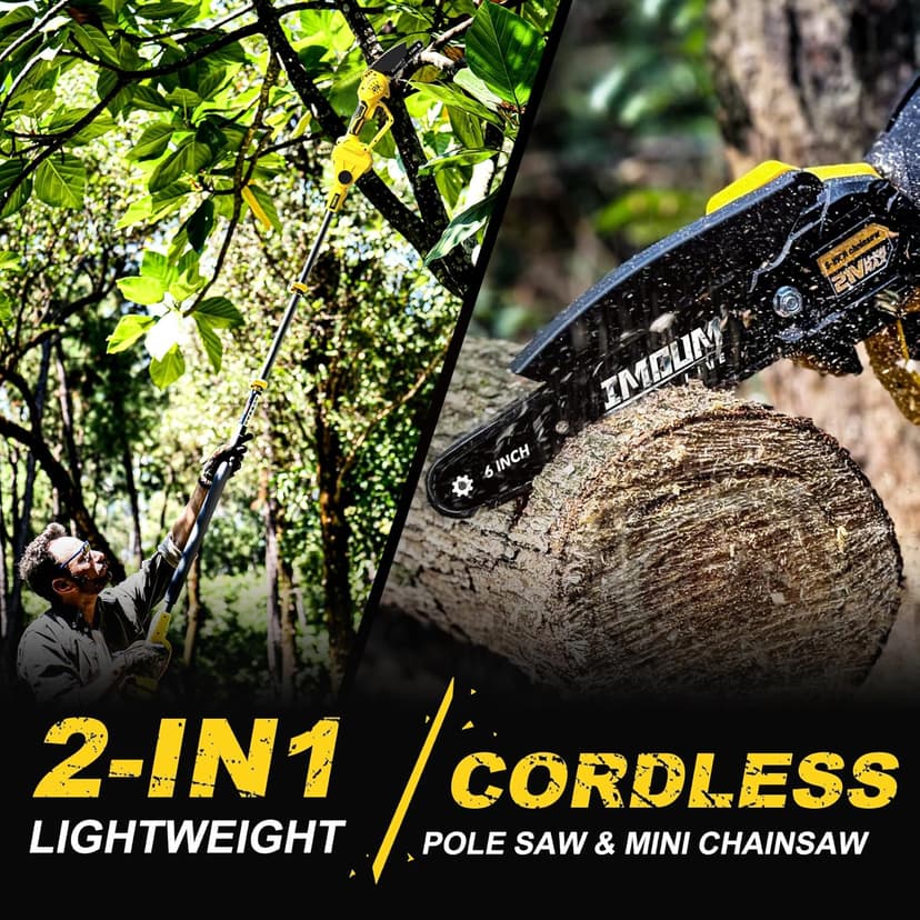IMOUMLIVE 2-IN-1 Cordless Pole Saw & Mini Chainsaw, 21V 3.0Ah Battery Powered 6 Inch Electric Pole Chainsaw, 6.6 LB Lightweight, 14.8-Foot MAX Reach Pole Saw for Tree Trimming