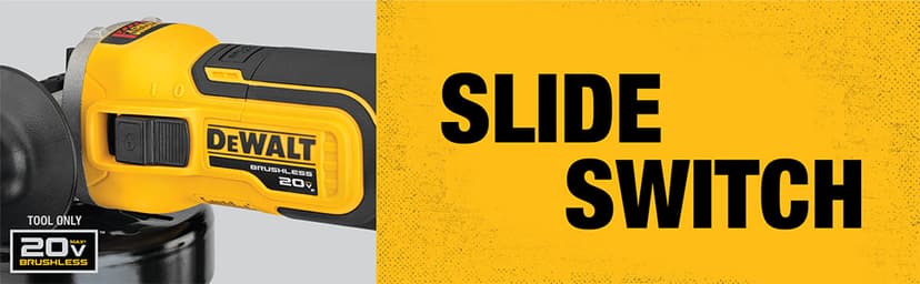 DEWALT 20V MAX* XR Angle Grinder with Kickback Brake, Slide Switch, 4-1/2-Inch, Tool Only (DCG405B)