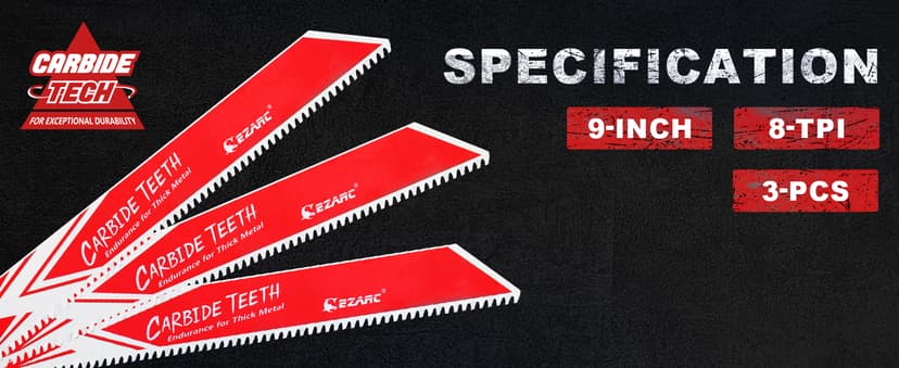 EZARC Carbide Reciprocating Saw Blade R978HM Endurance for Thick Metal, Cast Iron, Alloy Steel 9-Inch 8TPI, 3-Pack