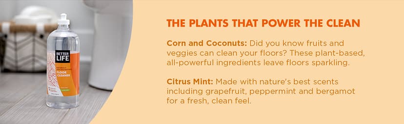 Better Life Floor Cleaner - Liquid Multipurpose Cleaner for Wood, Tile, Laminate, Vinyl, Bamboo - Hardwood Floor Cleaner for Mopping - Citrus Mint, 32 Fl Oz (Pack of 2)